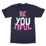 BE YOUtiful Women's T-Shirt - HBS Inspire Me