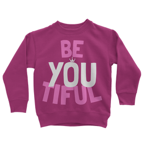 BE YOU Collection Be YOUtiful Kids Sweatshirt - HBS Inspire Me