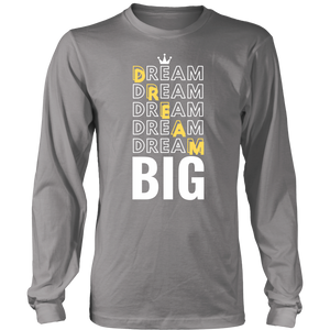 Dream Big Men's Long/Short Sleeve Shirt - HBS Inspire Me