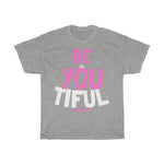 BE YOUtiful Heavy Cotton Tee - HBS Inspire Me