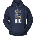 Dream Big Men's Hoodie - HBS Inspire Me