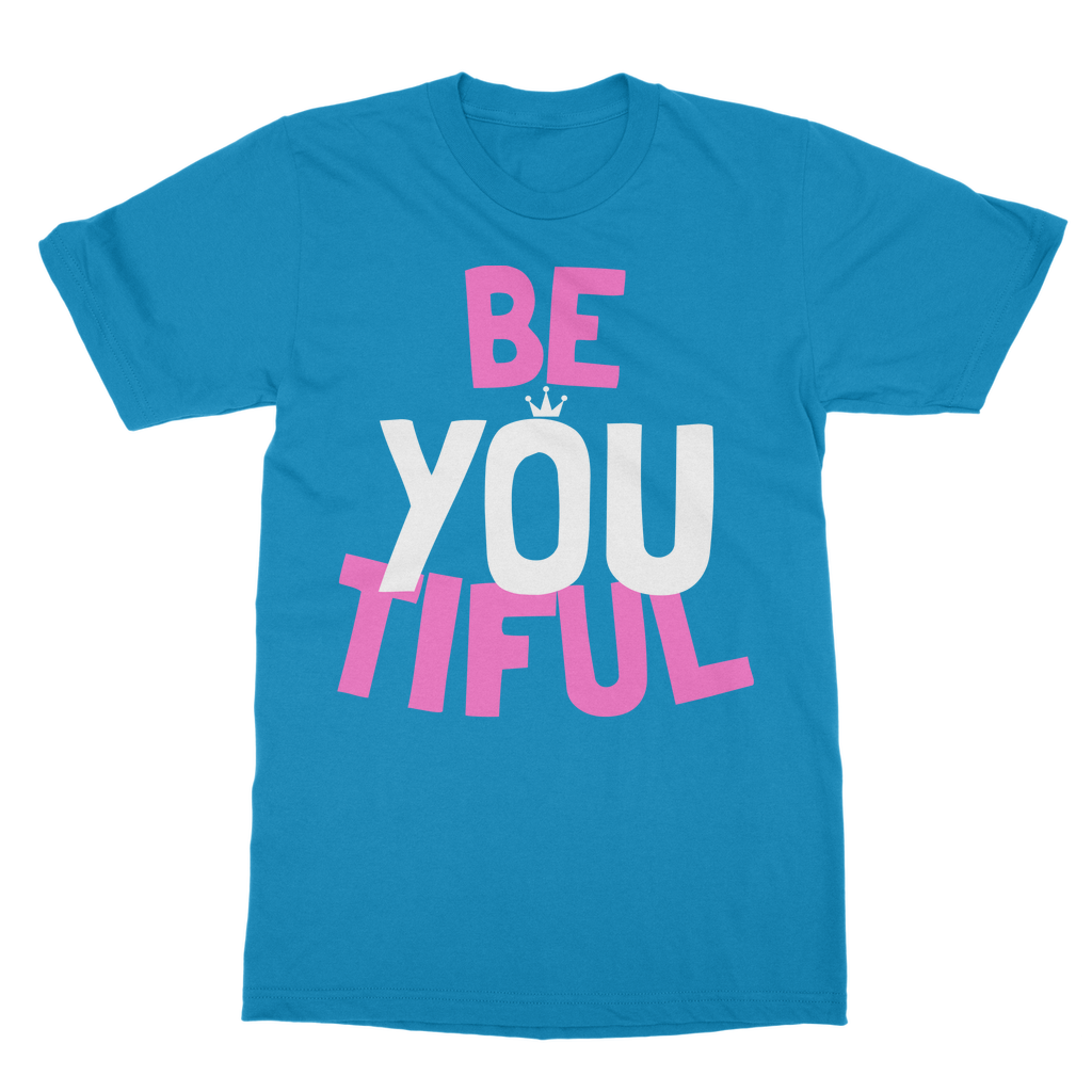 BE YOUtiful Women's T-Shirt - HBS Inspire Me