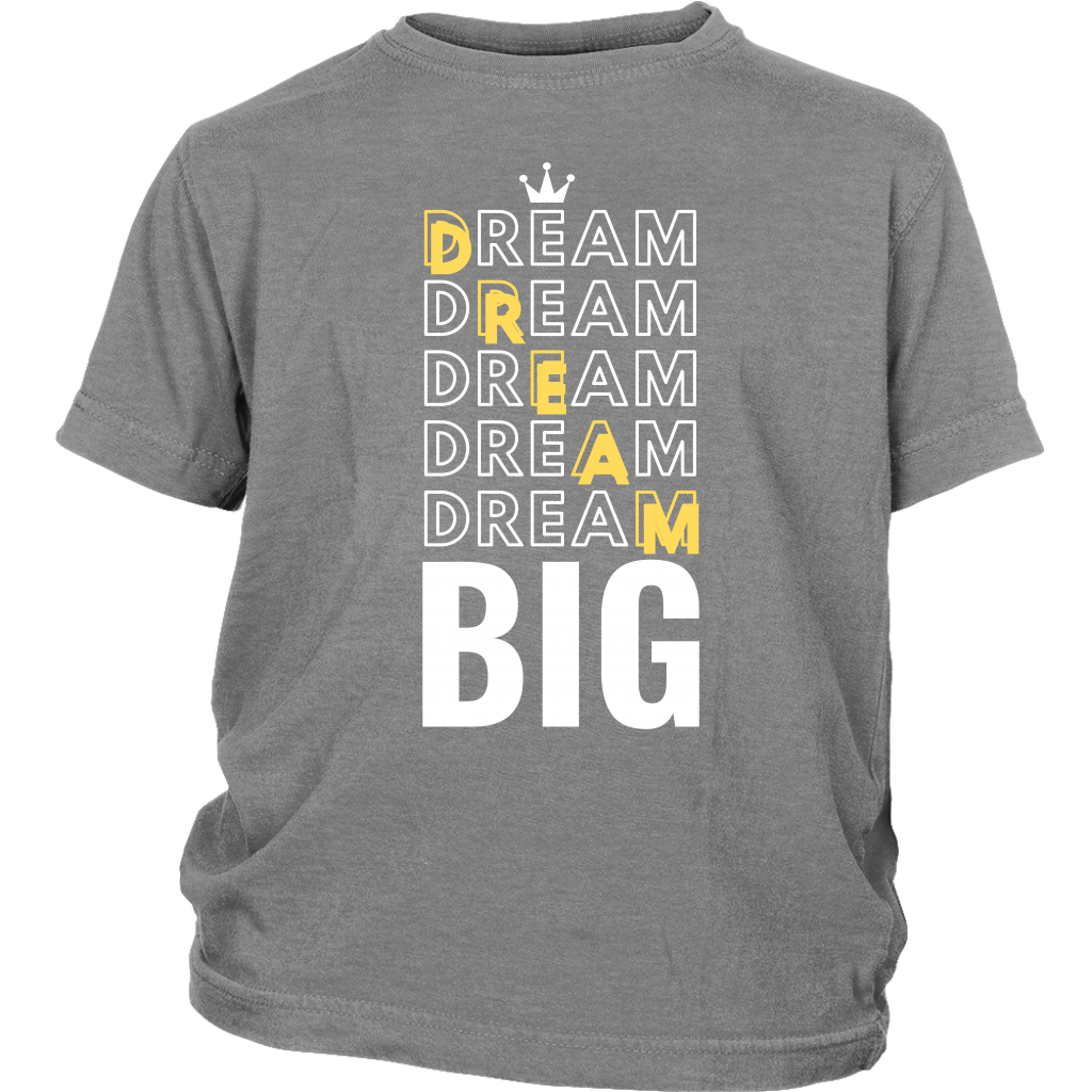 Dream Big Youth T-Shirt - HBS Inspire Me