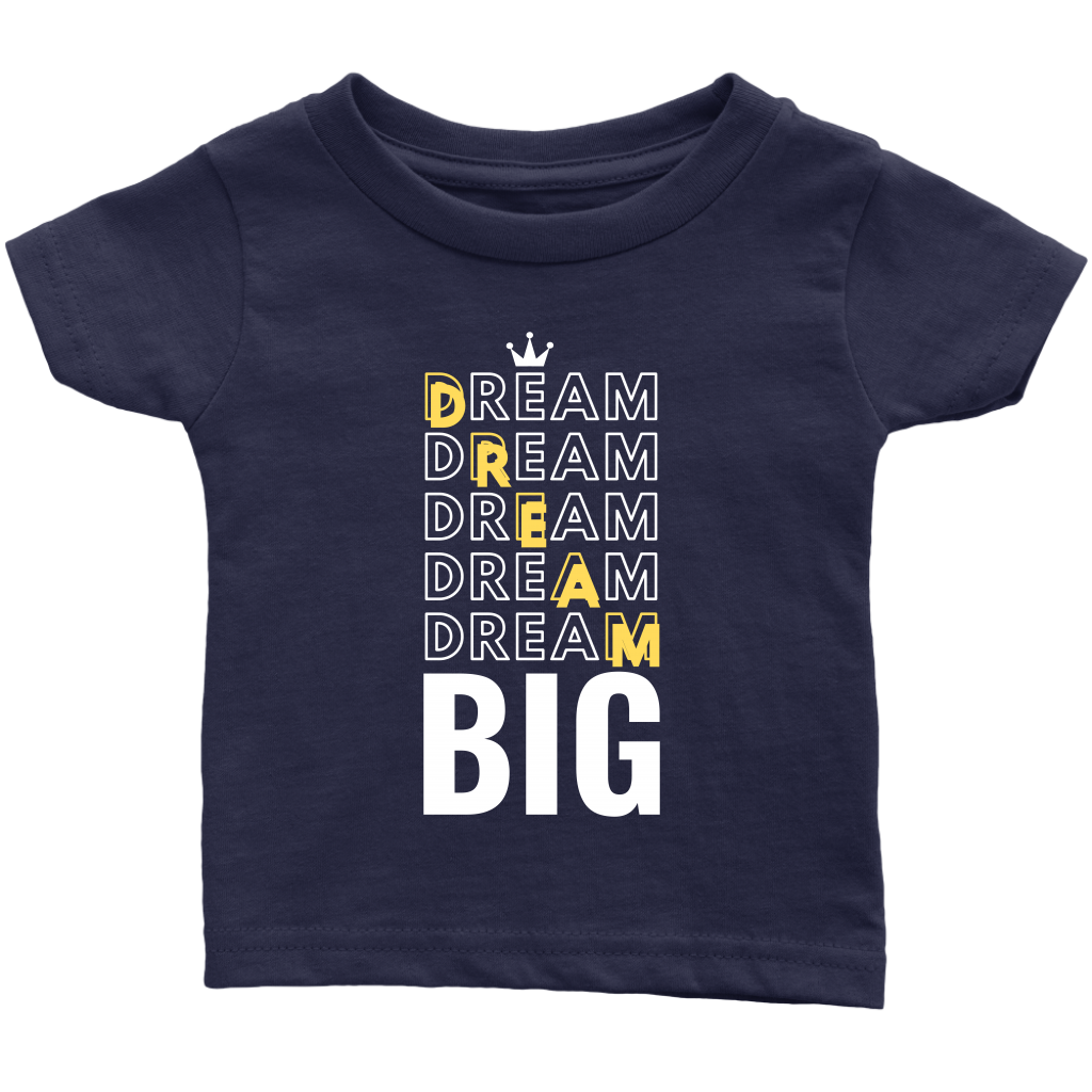 Dream Big Baby Bodysuit and T-shirt - HBS Inspire Me