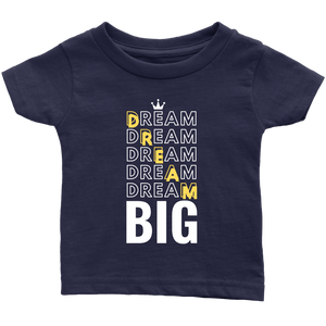 Dream Big Baby Bodysuit and T-shirt - HBS Inspire Me