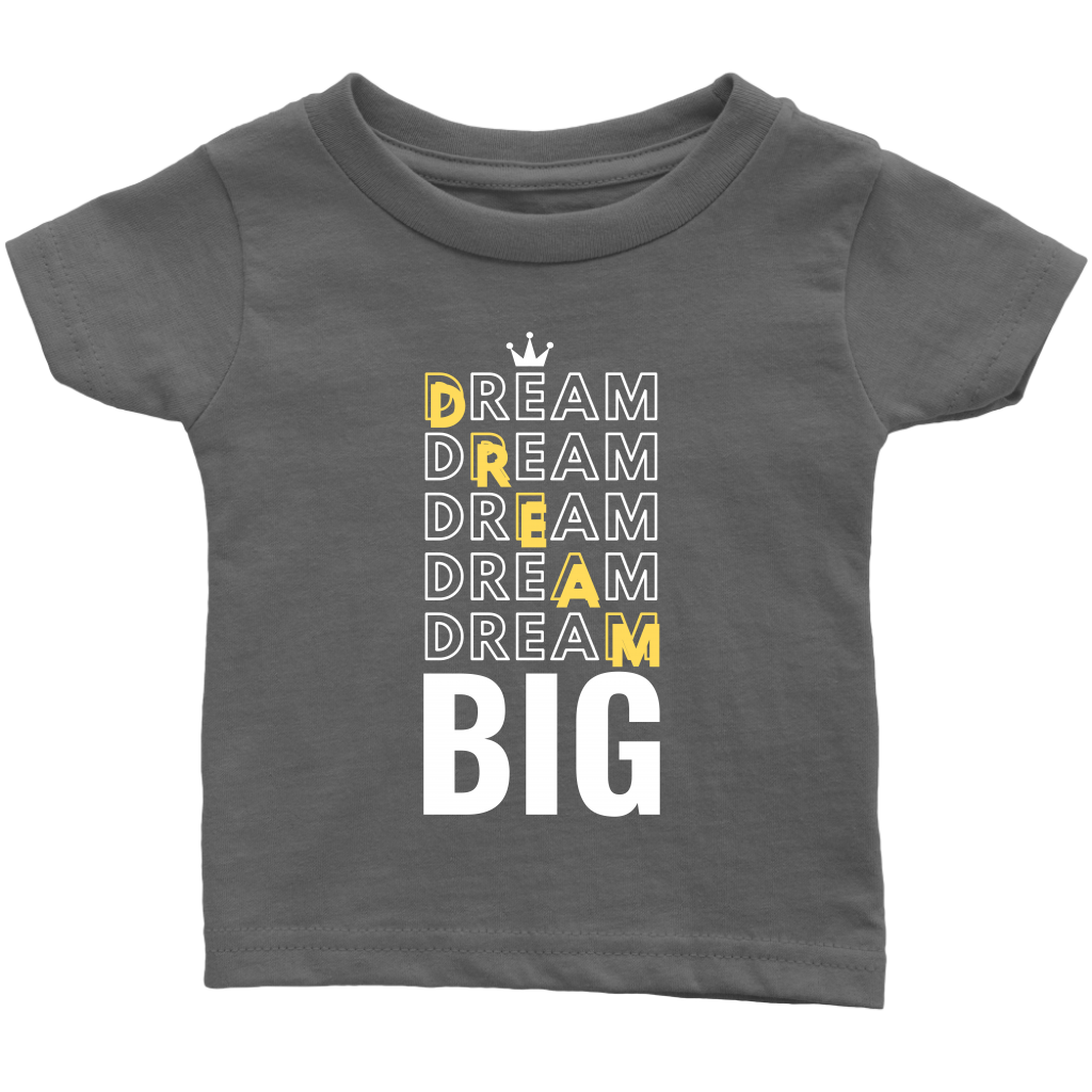 Dream Big Baby Bodysuit and T-shirt - HBS Inspire Me