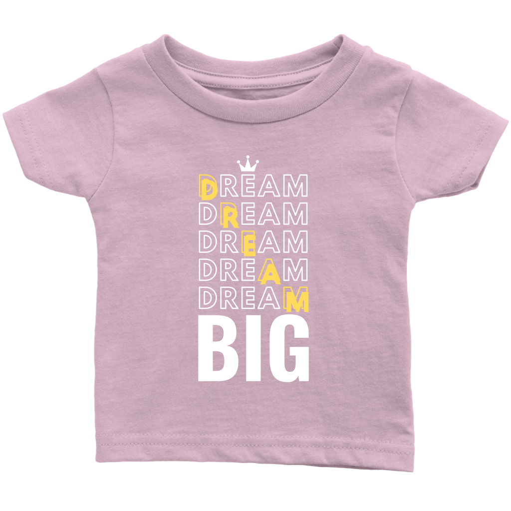 Dream Big Baby Bodysuit and T-shirt - HBS Inspire Me