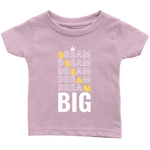 Dream Big Baby Bodysuit and T-shirt - HBS Inspire Me