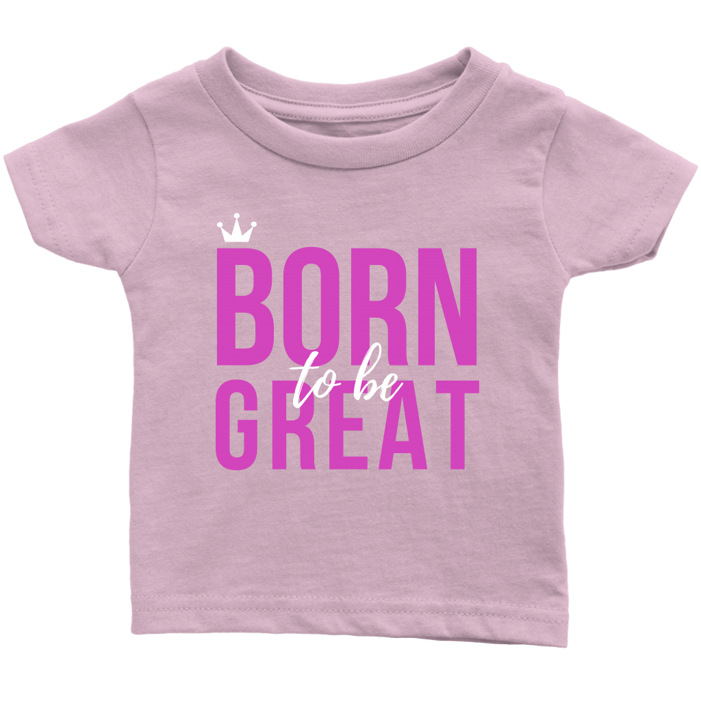 Born To Be Great Baby/Kid's T-shirt - HBS Inspire Me