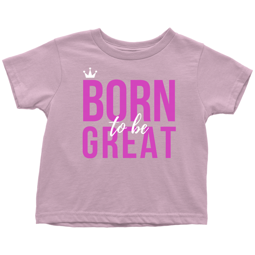 Born To Be Great Baby/Kid's T-shirt - HBS Inspire Me