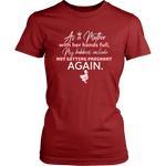 Not Getting Pregnant Again Women T-Shirt - HBS Inspire Me