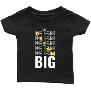 Dream Big Baby Bodysuit and T-shirt - HBS Inspire Me