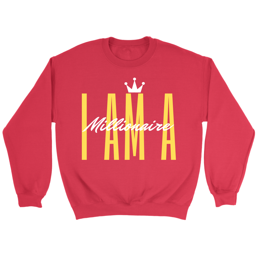 I AM A Millionaire Crewneck Sweatshirt - HBS Inspire Me