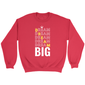 Dream Big Men's Sweatshirt - HBS Inspire Me