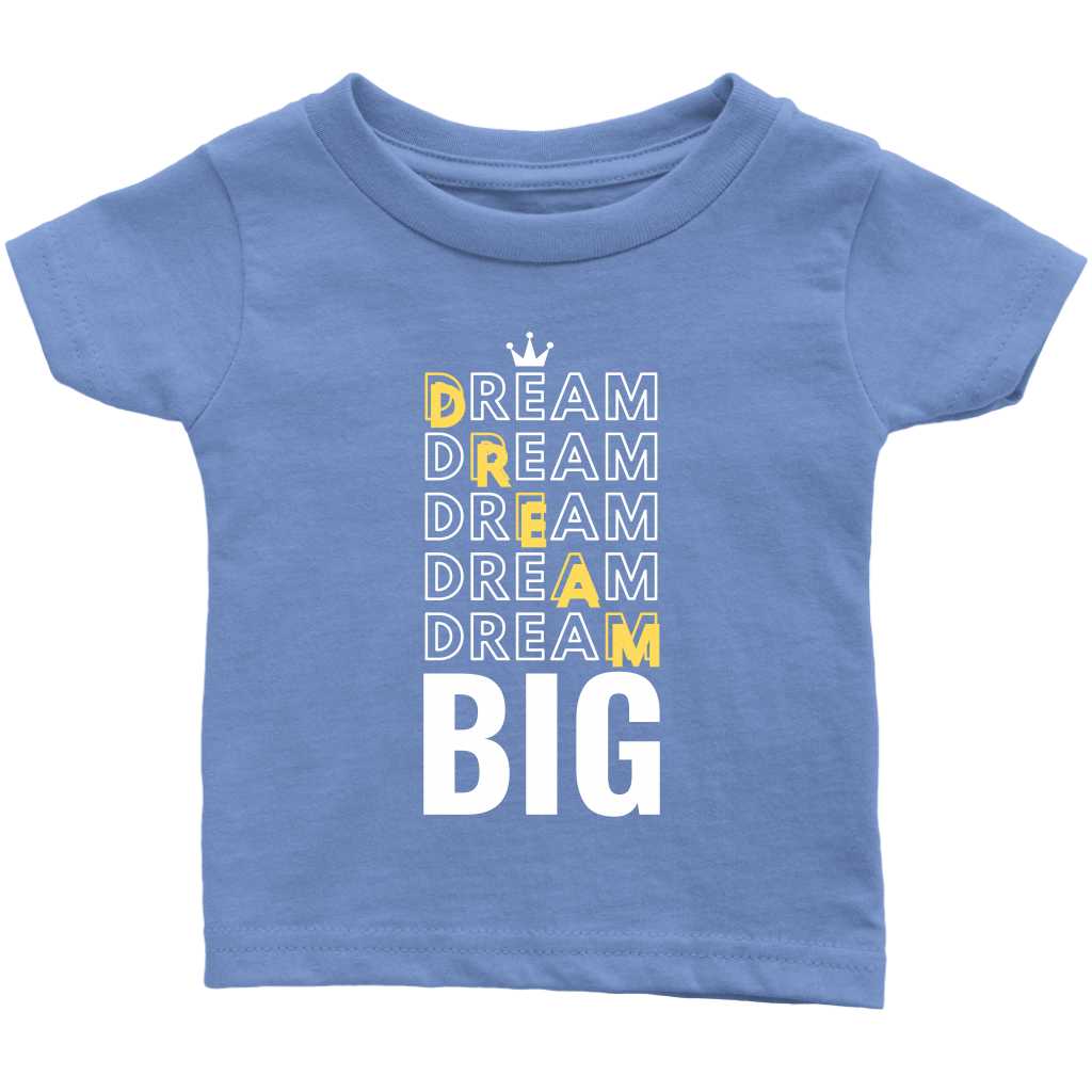 Dream Big Baby Bodysuit and T-shirt - HBS Inspire Me