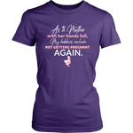 Not Getting Pregnant Again Women T-Shirt - HBS Inspire Me