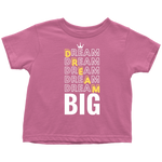 Dream Big Kids T-Shirt - HBS Inspire Me