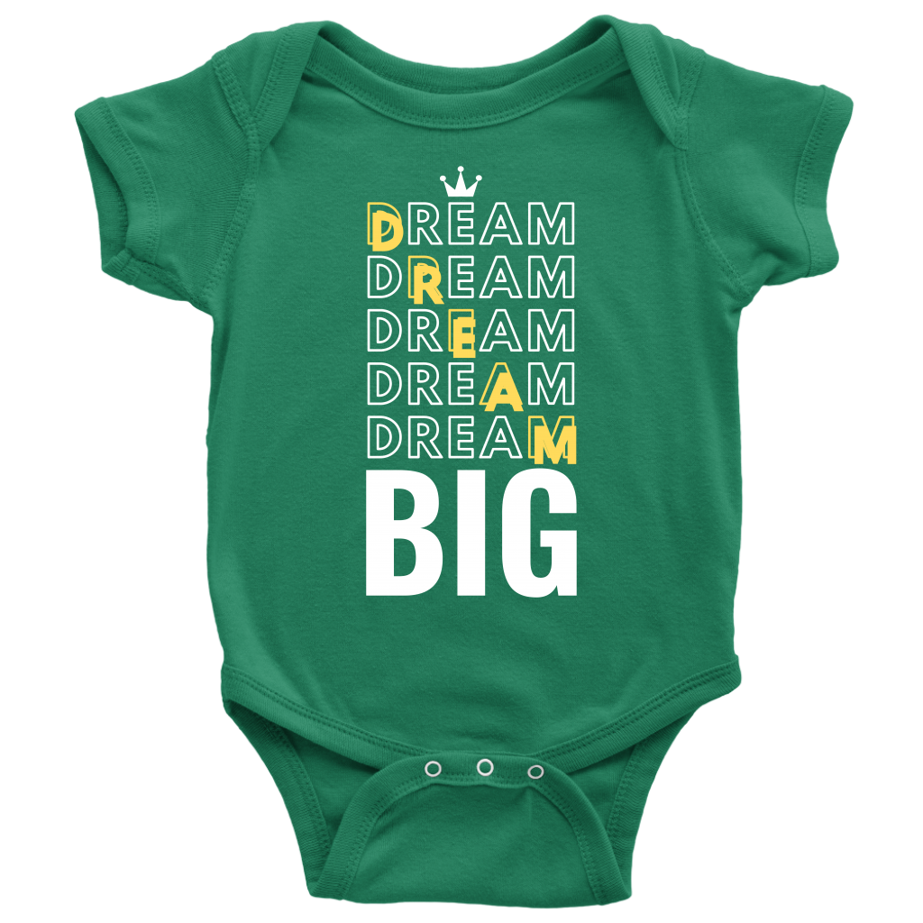 Dream Big Baby Bodysuit and T-shirt - HBS Inspire Me