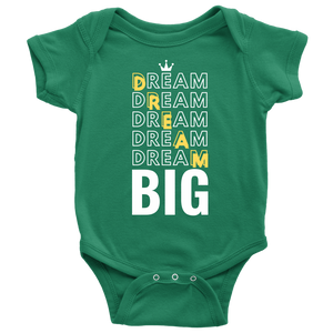 Dream Big Baby Bodysuit and T-shirt - HBS Inspire Me