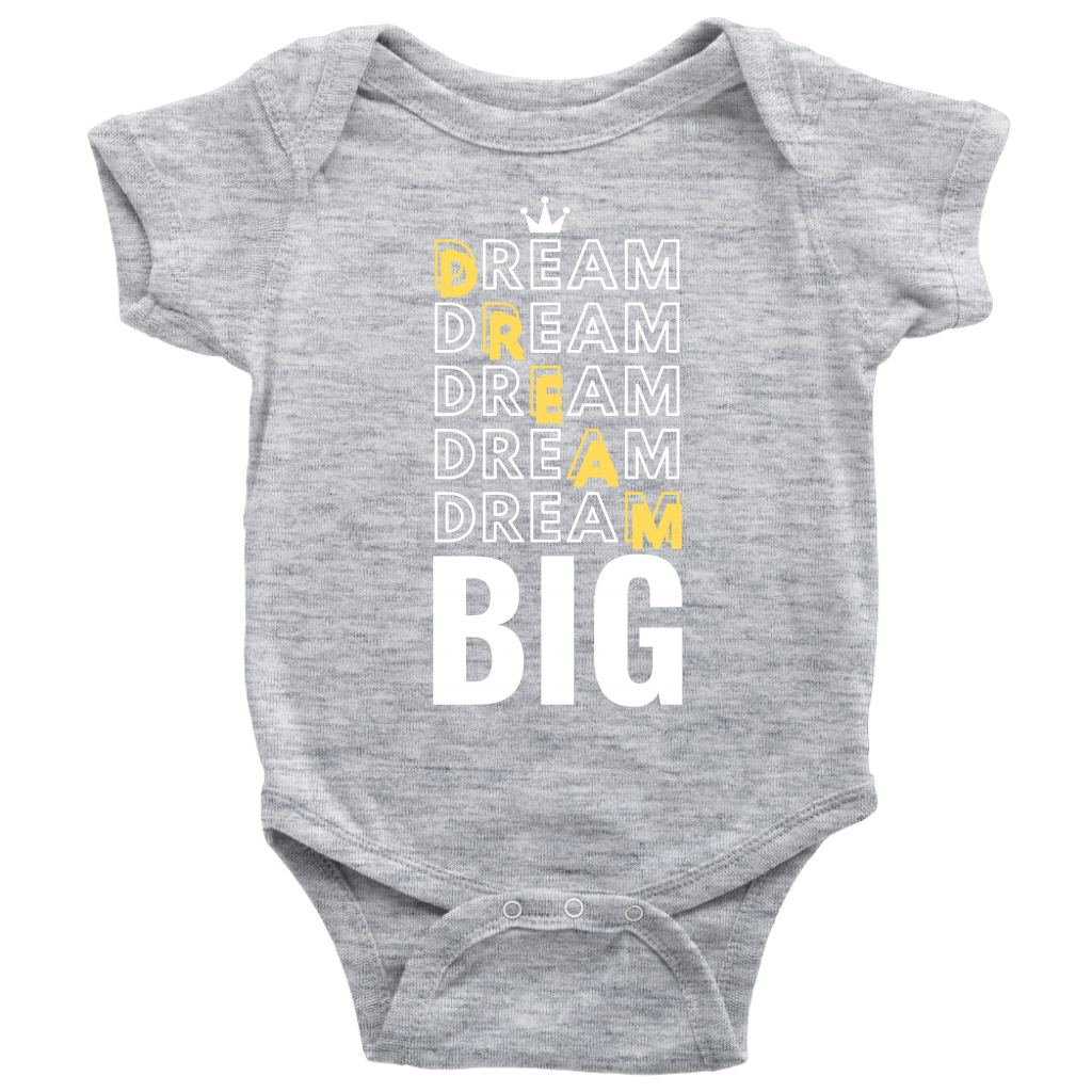 Dream Big Baby Bodysuit and T-shirt - HBS Inspire Me