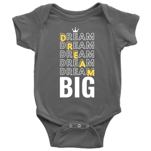 Dream Big Baby Bodysuit and T-shirt - HBS Inspire Me