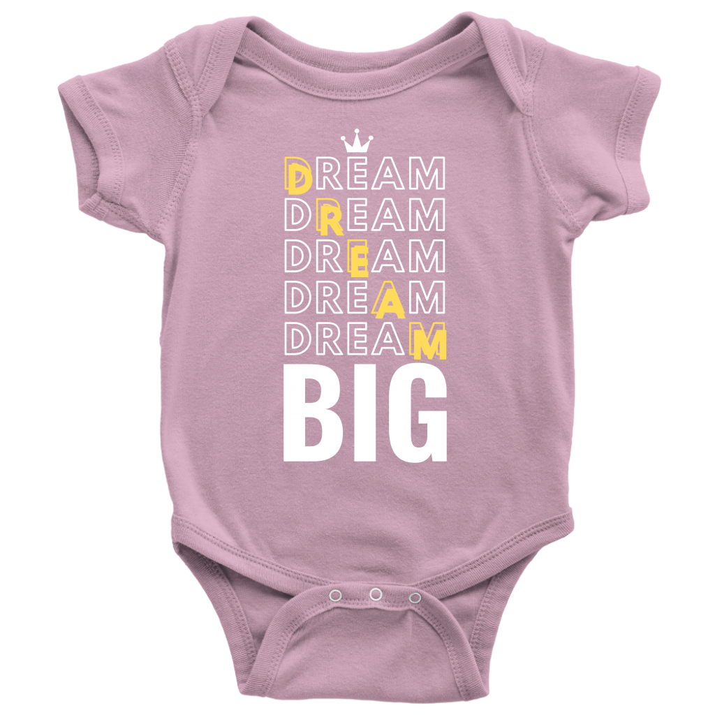 Dream Big Baby Bodysuit and T-shirt - HBS Inspire Me