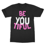 BE YOUtiful Women's T-Shirt - HBS Inspire Me