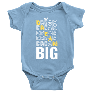 Dream Big Baby Bodysuit and T-shirt - HBS Inspire Me