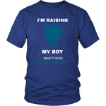 I'm Raising My Boy Superpower - Men/Women - HBS Inspire Me