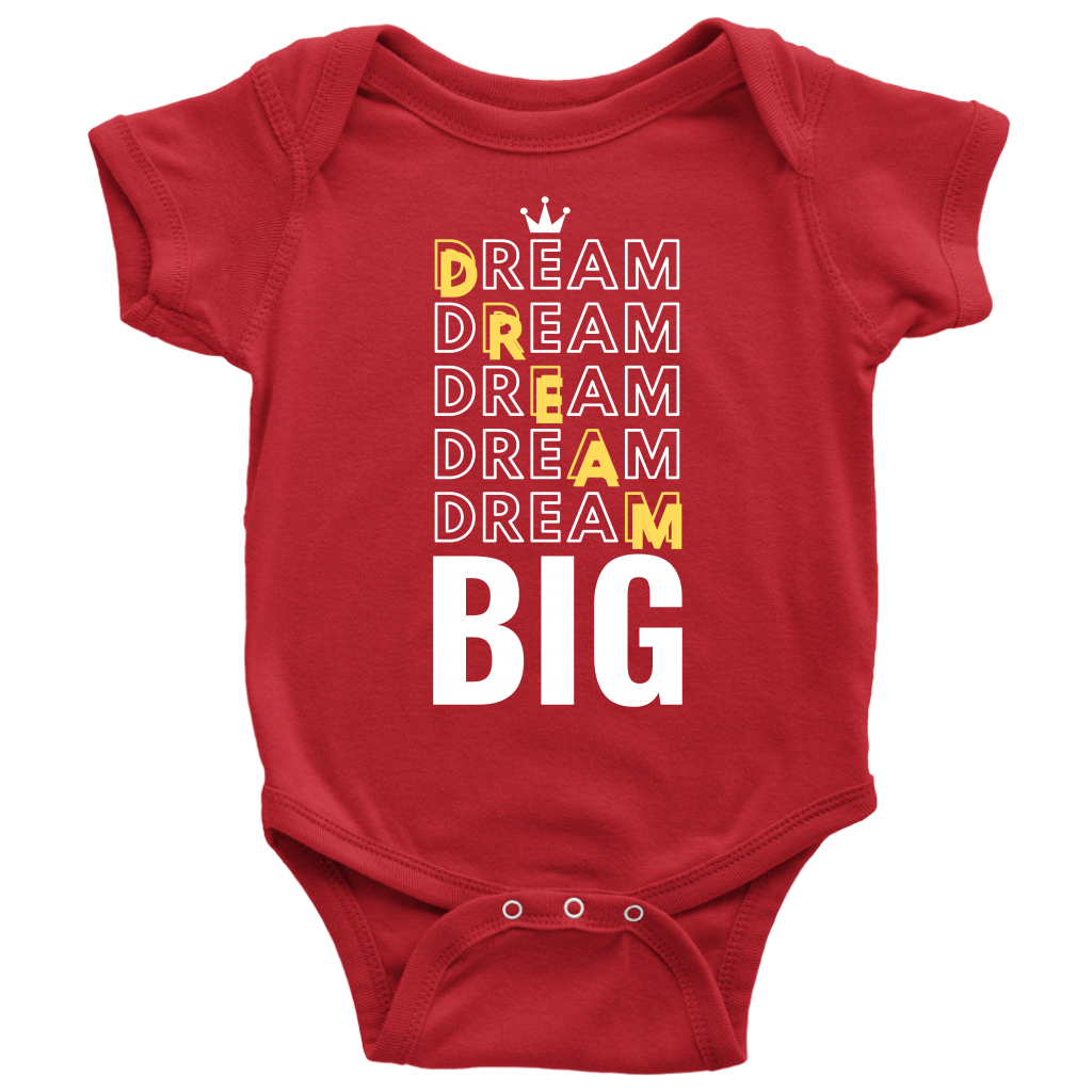 Dream Big Baby Bodysuit and T-shirt - HBS Inspire Me