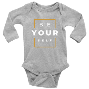 Organic Cotton Be Yourself Long Sleeve Baby Bodysuit - HBS Inspire Me