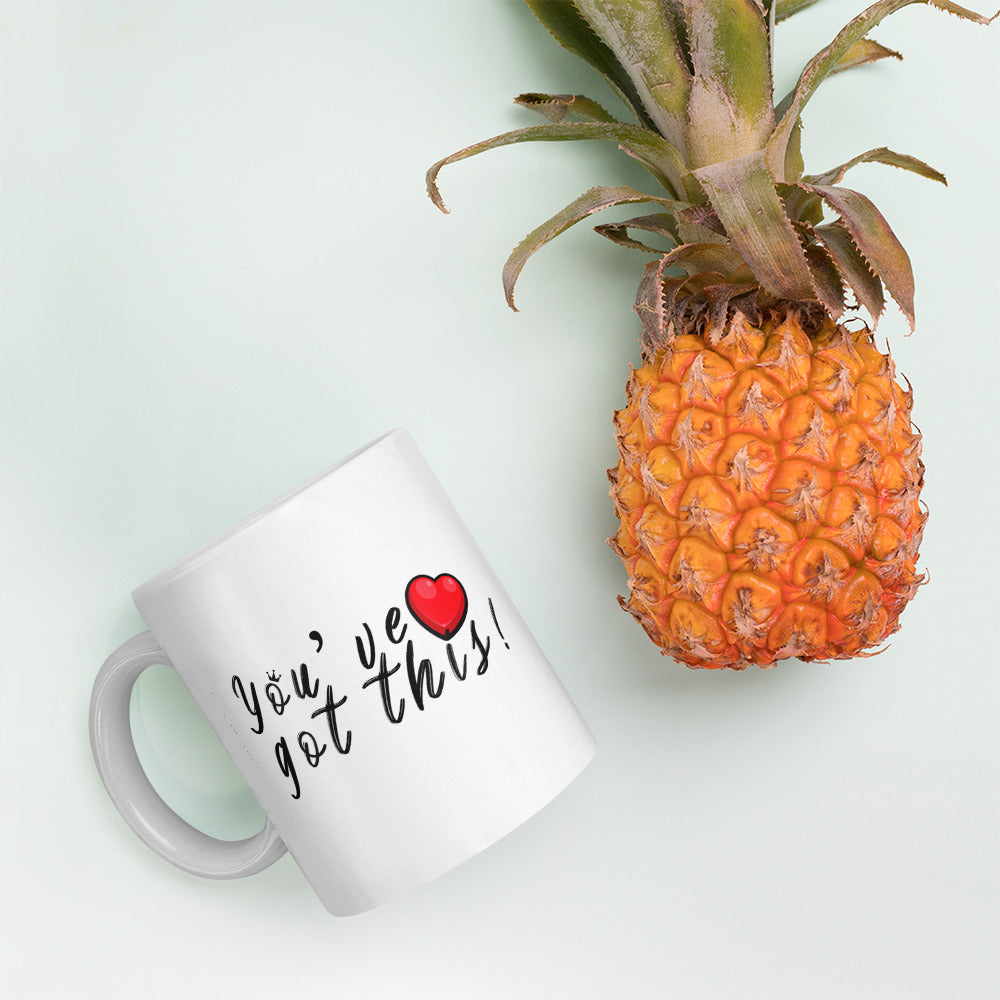 You’ve Got This Monday Motivation Mug