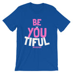 BE YOUtiful Mother's Day T-Shirt - HBS Inspire Me