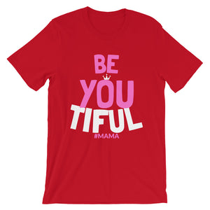 BE YOUtiful Mother's Day T-Shirt - HBS Inspire Me