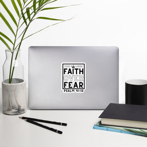 Faith Over Fear Bubble-free Stickers