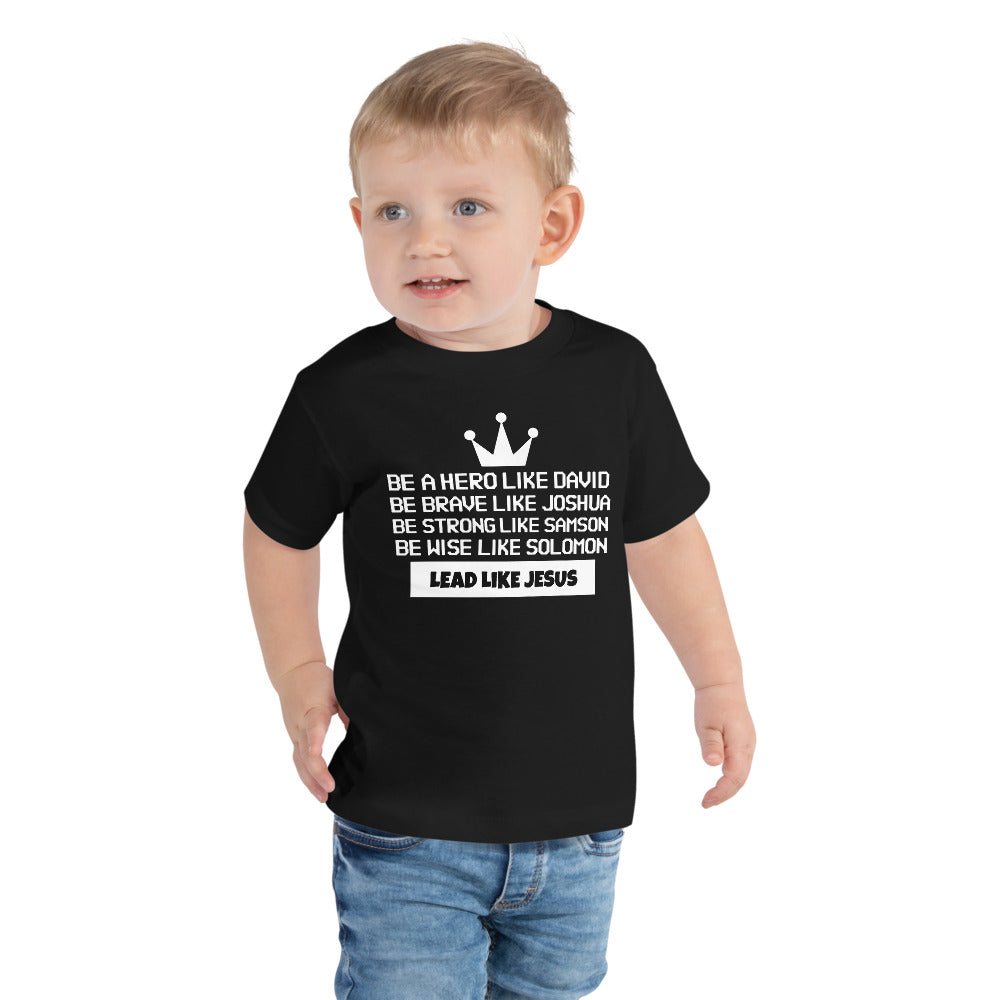 Lead Like Jesus Toddler Tee