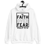 Faith Over Fear Unisex Hoodie