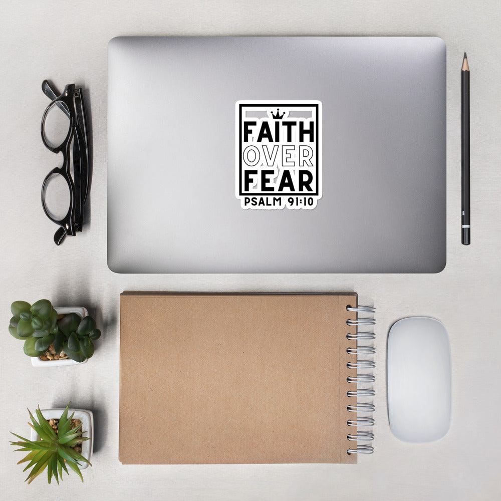 Faith Over Fear Bubble-free Stickers