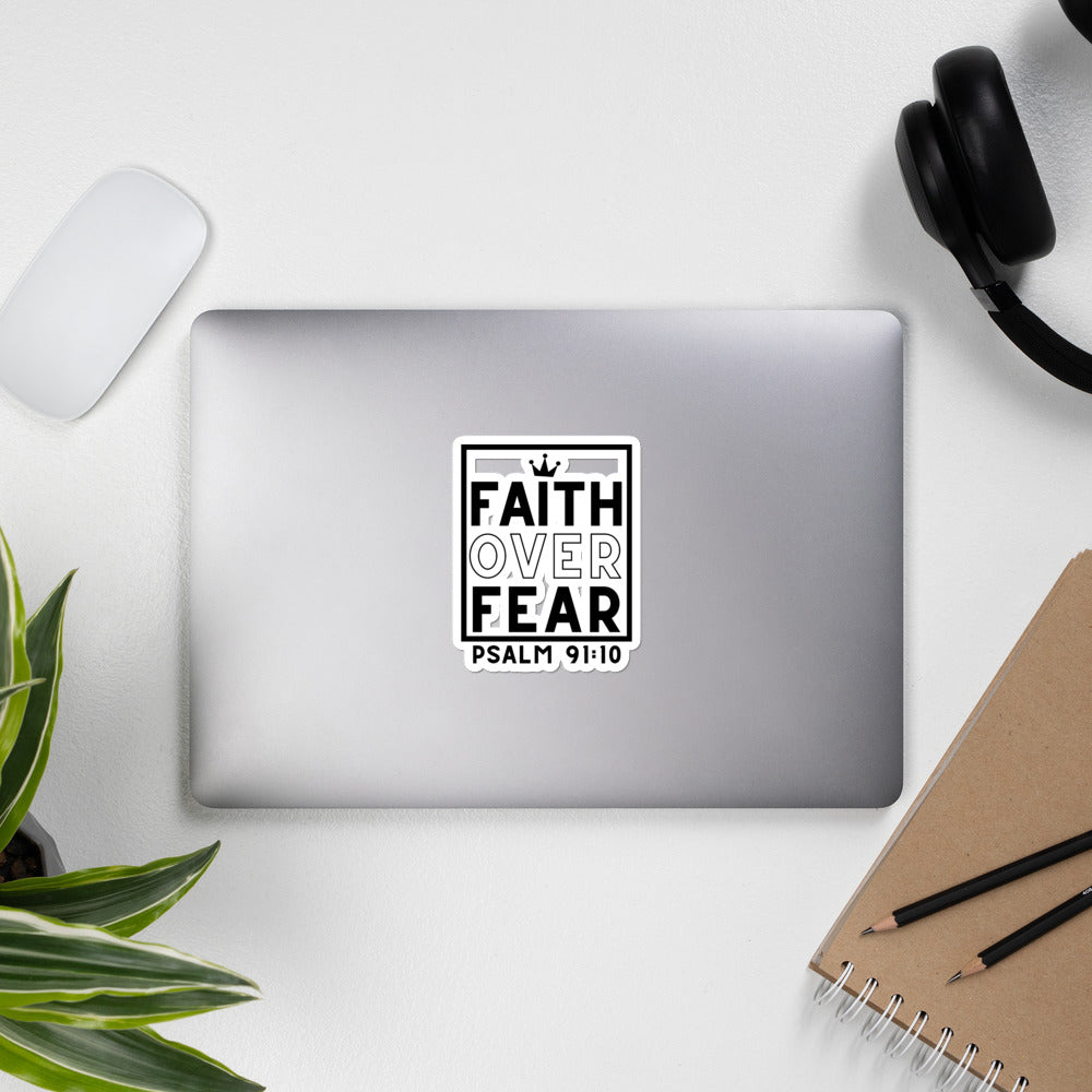 Faith Over Fear Bubble-free Stickers