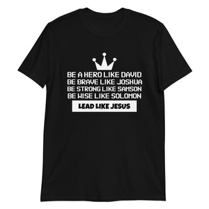 Lead Like Jesus Men's T-Shirt