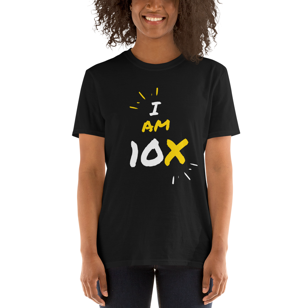 I AM 10X Unisex T-Shirt - HBS Inspire Me