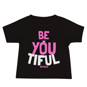 Mom and Daughter Matching BeYoutiful Baby T-Shirt - HBS Inspire Me