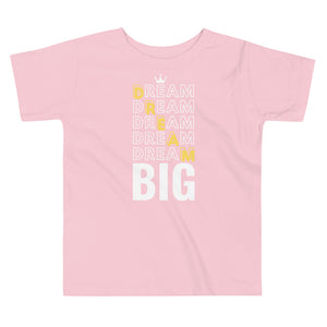 Dream Big Toddler Tee