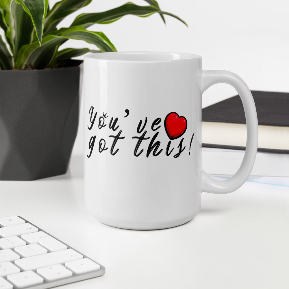 You’ve Got This Monday Motivation Mug