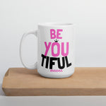 Beyoutiful Mom Mug - HBS Inspire Me