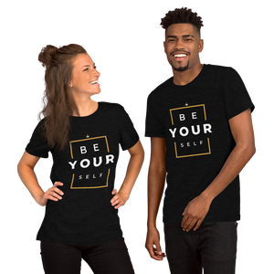 Be Yourself Unisex T-Shirt - HBS Inspire Me