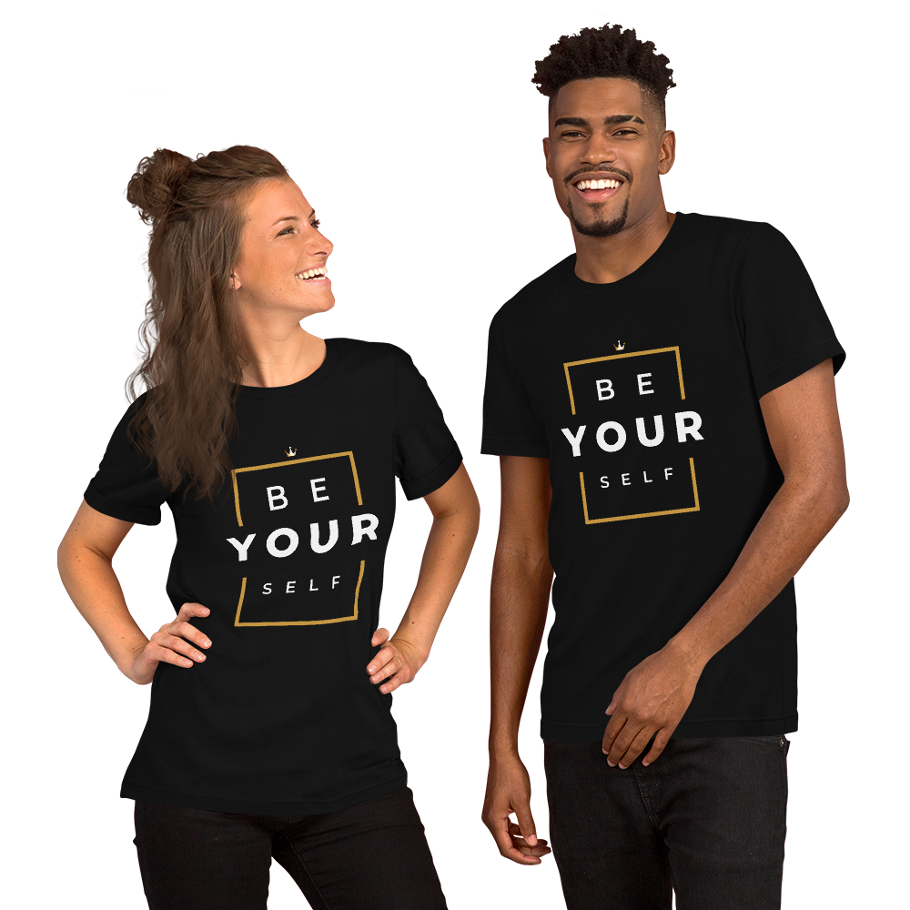 Be Yourself Unisex T-Shirt - HBS Inspire Me