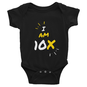 I AM 10X - Infant Bodysuit - HBS Inspire Me