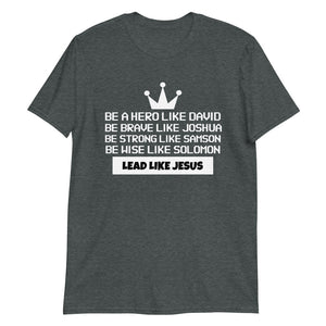 Lead Like Jesus Men's T-Shirt