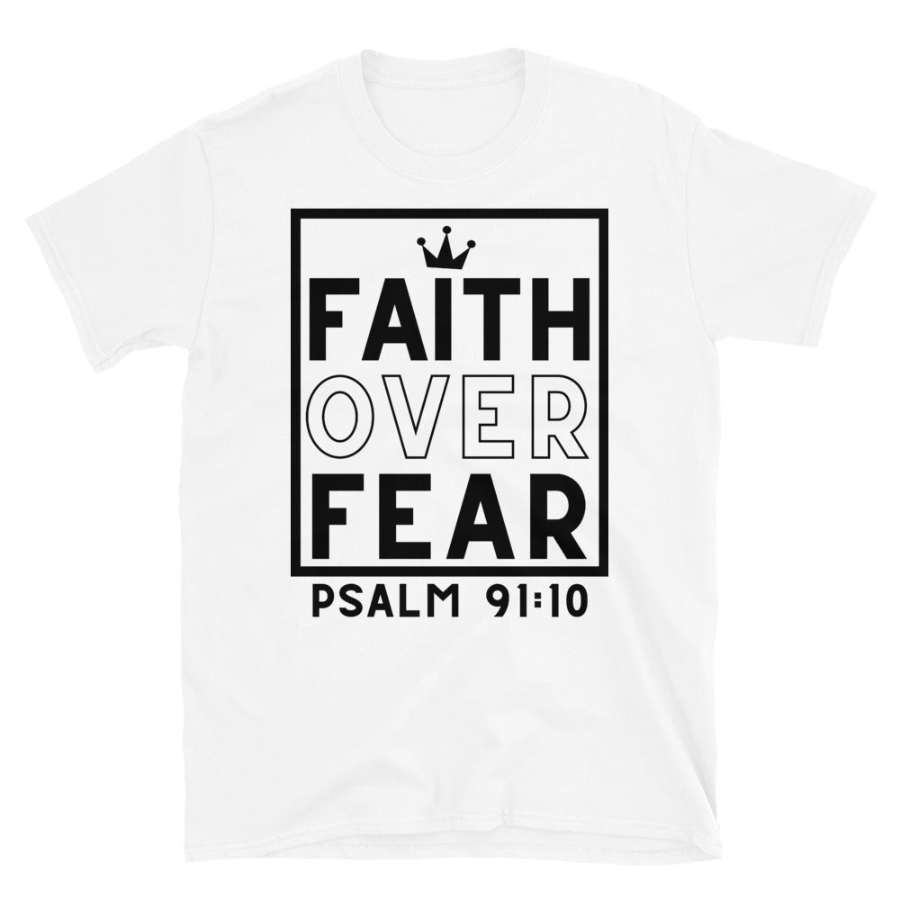 Faith Over Fear Psalm 91 White Tee